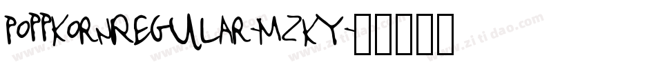 PoppkornRegular-MzKY字体转换