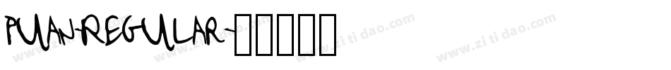 Puan-Regular字体转换