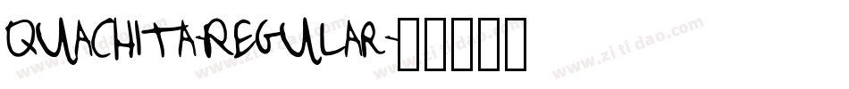 Quachita-Regular字体转换