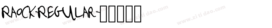 Raock-Regular字体转换