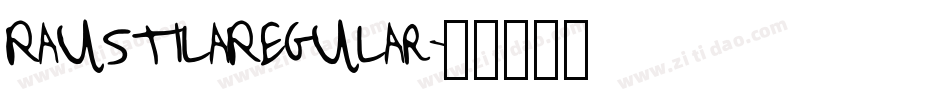 RaustilaRegular字体转换