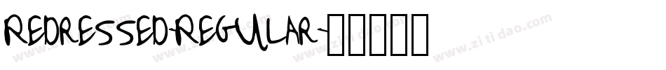 Redressed-Regular字体转换