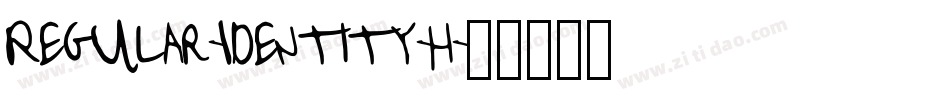 Regular-Identity-H字体转换