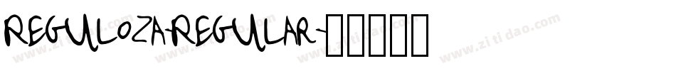 Reguloza-Regular字体转换