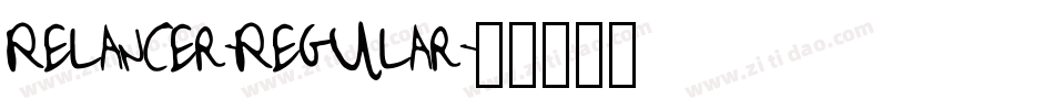 Relancer-Regular字体转换