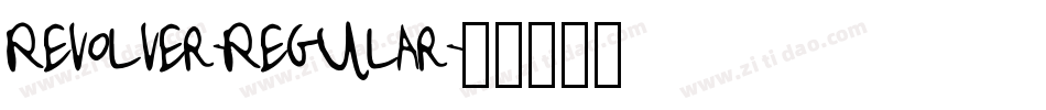 Revolver-Regular字体转换
