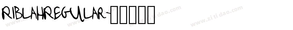 RiblahRegular字体转换