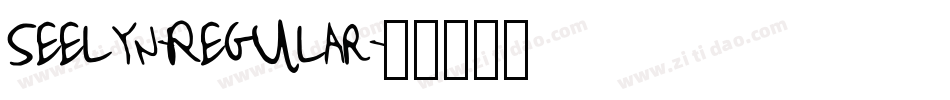 Seelyn-Regular字体转换