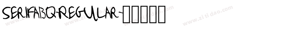 SerifaBQ-Regular字体转换