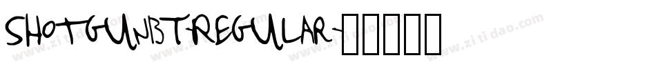 ShotgunBT-Regular字体转换