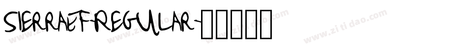 SierraEF-Regular字体转换
