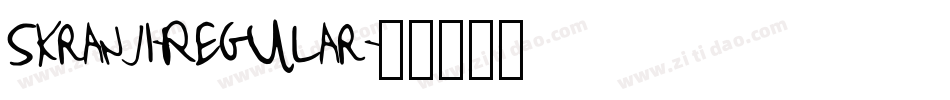 Skranji-Regular字体转换