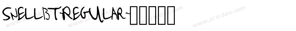 SnellBT-Regular字体转换