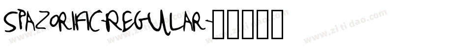 Spazorific-Regular字体转换 Spazorific-Regular字体转换
