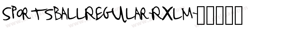 SportsballRegular-RxlM字体转换