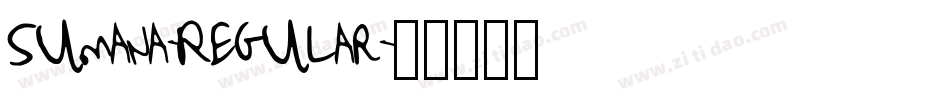 Sumana-Regular字体转换