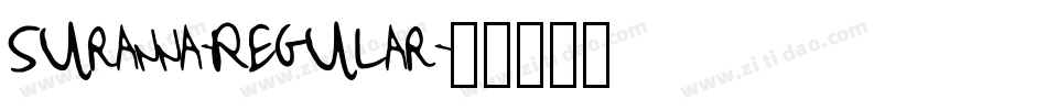 Suranna-Regular字体转换