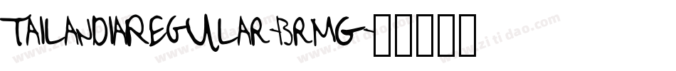 TailandiaRegular-BrMG字体转换