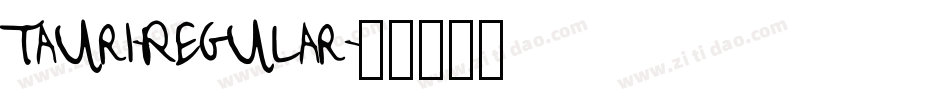 Tauri-Regular字体转换
