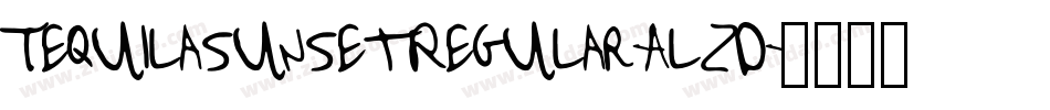 TequilasunsetRegular-AlZD字体转换