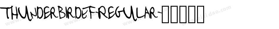 ThunderbirdEF-Regular字体转换
