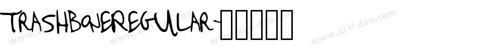 TrashboneRegular字体转换