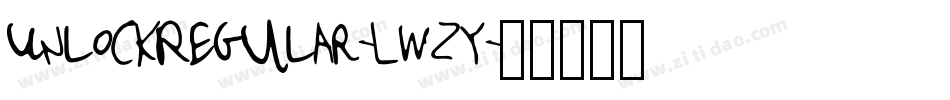 UnlockRegular-Lwzy字体转换 UnlockRegular-Lwzy字体转换
