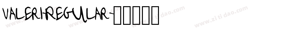 Valeri-Regular字体转换
