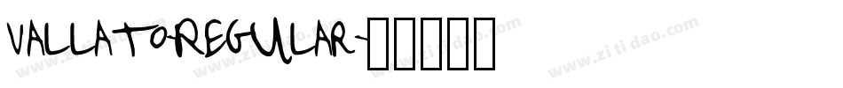 Vallato-Regular字体转换