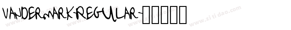 Vandermark-Regular字体转换