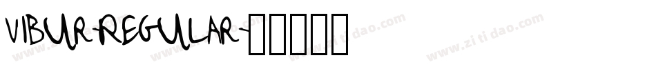 Vibur-Regular字体转换