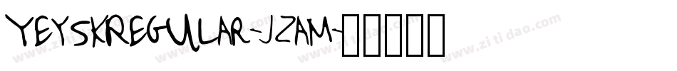 YeyskRegular-JzaM字体转换