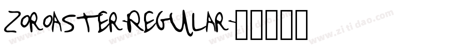 Zoroaster-Regular字体转换