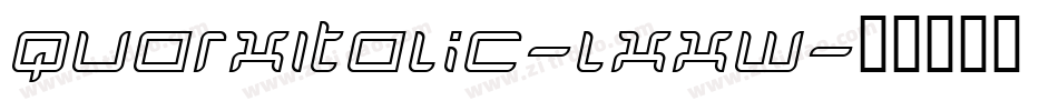 QuarxItalic-lxxw字体转换