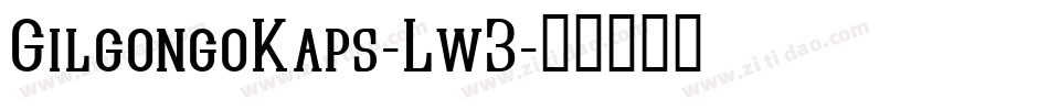 GilgongoKaps-Lw3字体转换