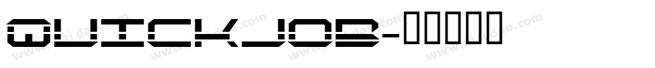 Quickjob字体转换