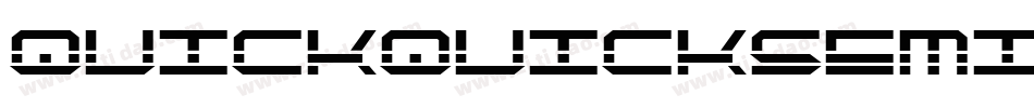 quickquicksemital字体转换