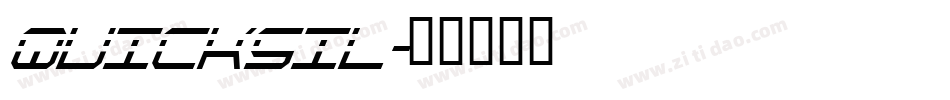 QUICKSIL字体转换
