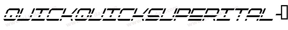 quickquicksuperital字体转换