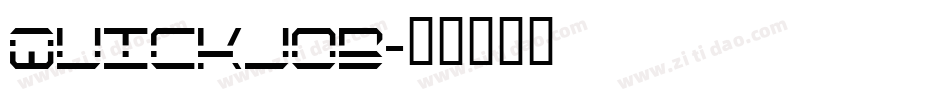 Quickjob字体转换