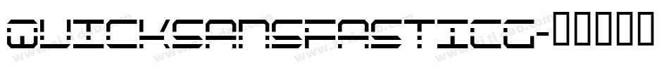 QuicksansFastICG字体转换 QuicksansFastICG字体转换