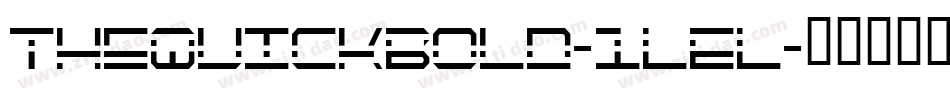 TheQuickBold-1LEL字体转换 TheQuickBold-1LEL字体转换