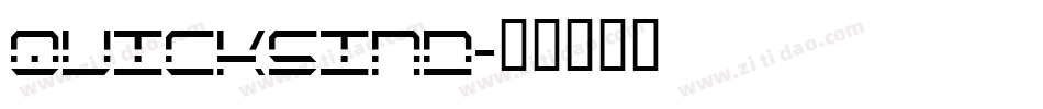 quicksind字体转换