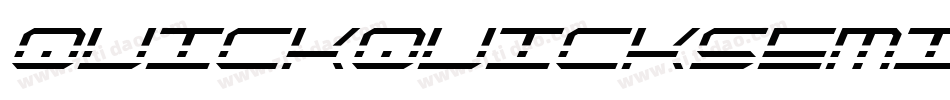 quickquicksemital字体转换