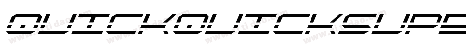 quickquicksuperital字体转换