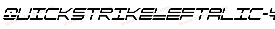 QuickstrikeLeftalic-YZ2q字体转换