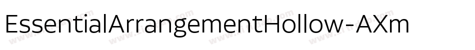 EssentialArrangementHollow-AXmp字体转换