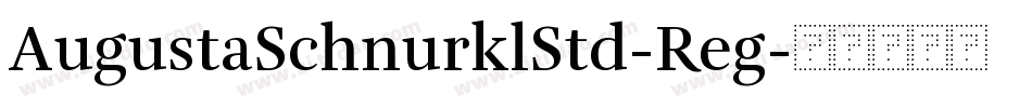 AugustaSchnurklStd-Reg字体转换