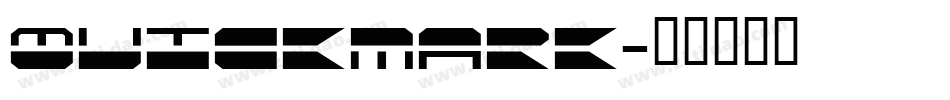 Quickmark字体转换