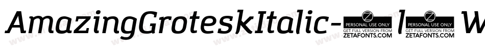 AmazingGroteskItalic-2l7W字体转换